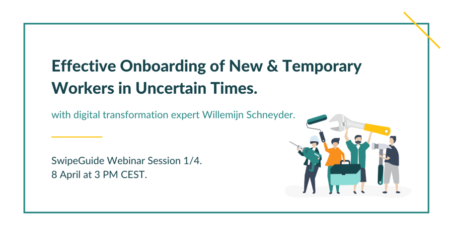 Webinar 1 Effective Onboarding of New & Temporary Workers in Uncertain Times 