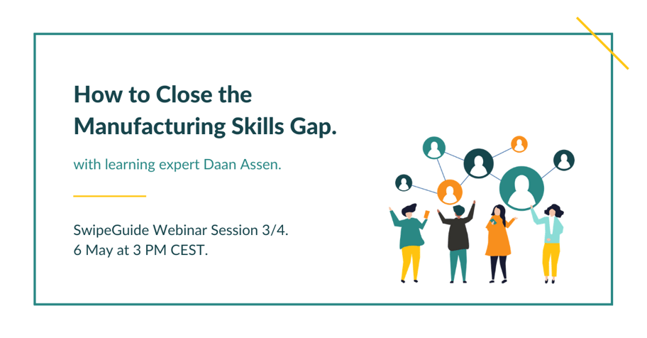Webinar 3 How to Close the  Manufacturing Skills Gap (1)